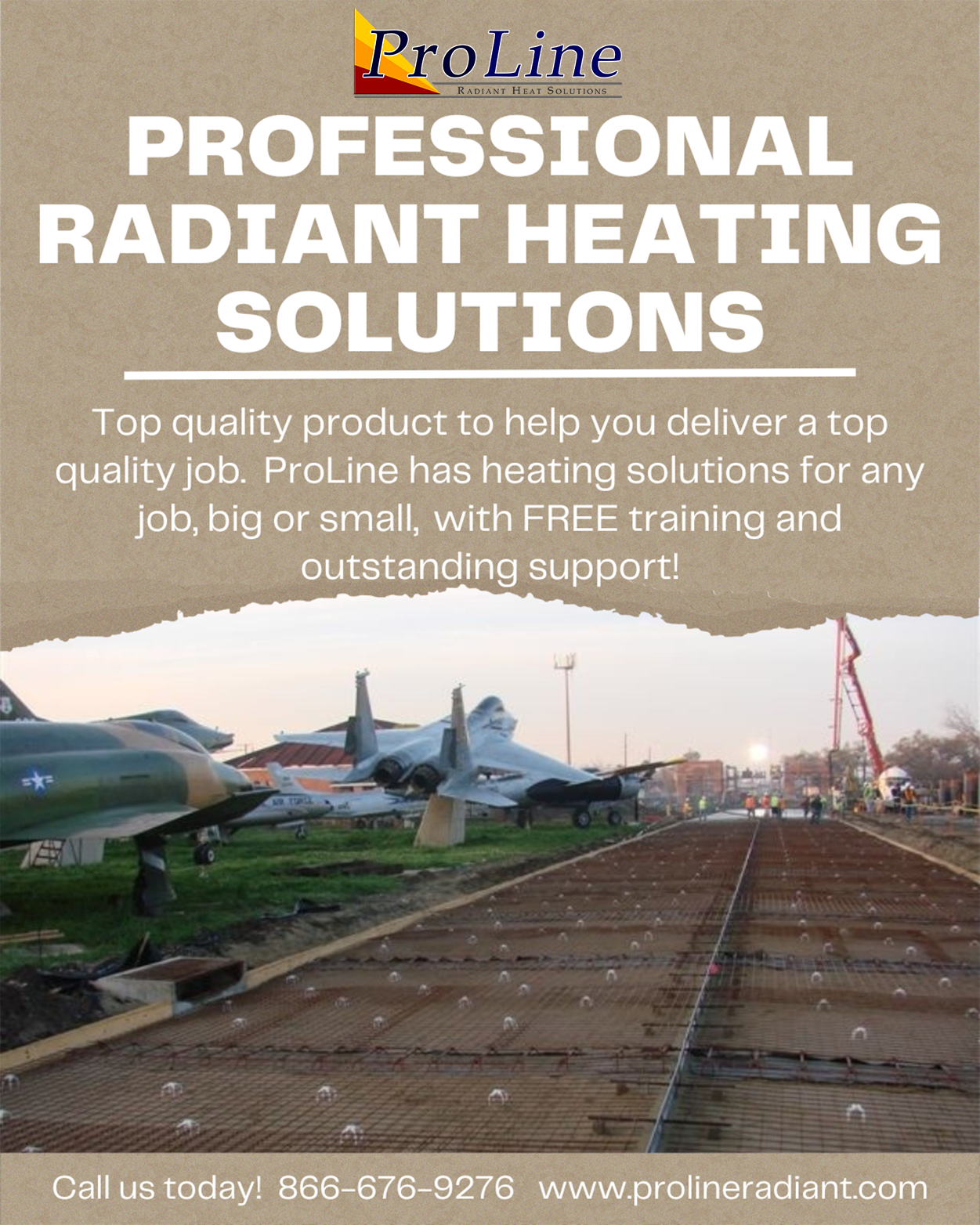 Professional radiant heat solutions and support services.